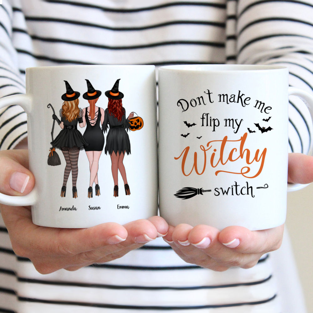 Personalized Halloween Mug - Don't Make Me Flip My Witch Switch