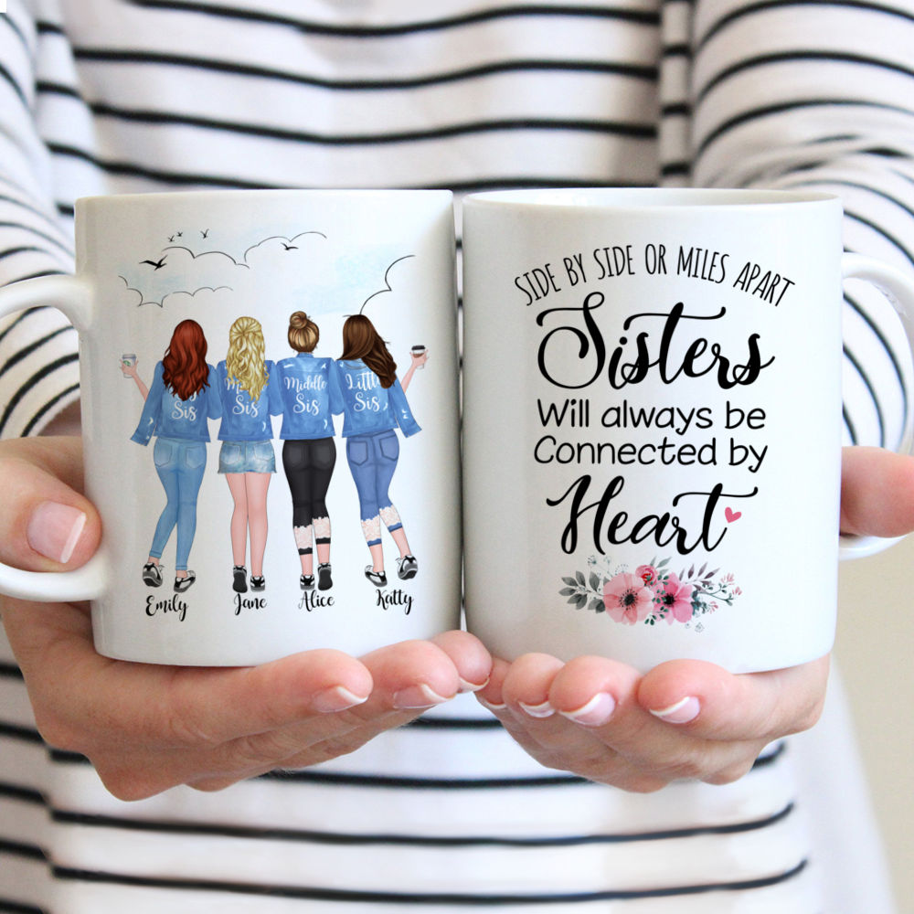 Personalized Mug - 4 Sisters - Side by side or miles apart, Sisters will always be connected by heart. - Blue