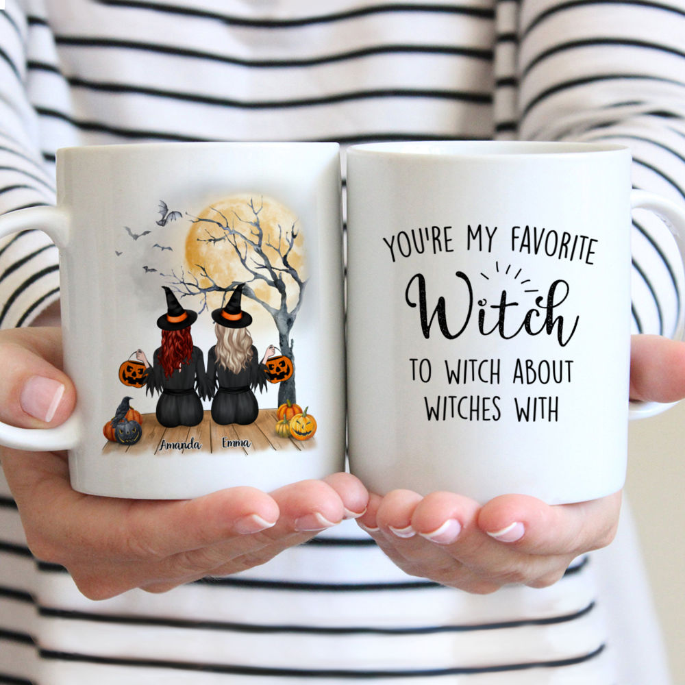 Personalized Witch Mug - You're My Favorite Witch To Witch About Witches With