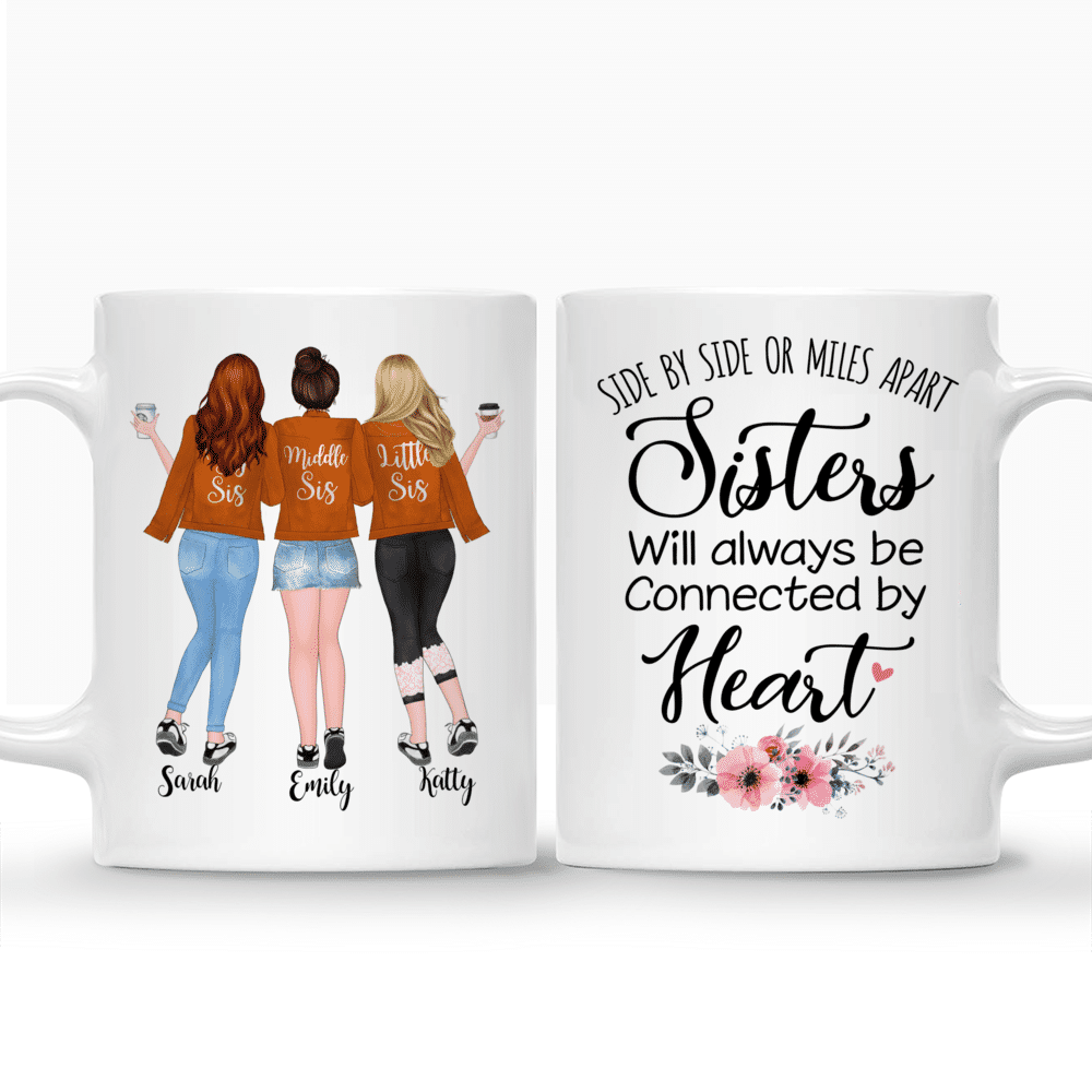 Personalized Mug - Up to 5 Girls - Side by side or miles apart, Sisters will always be connected by heart - Orange_3