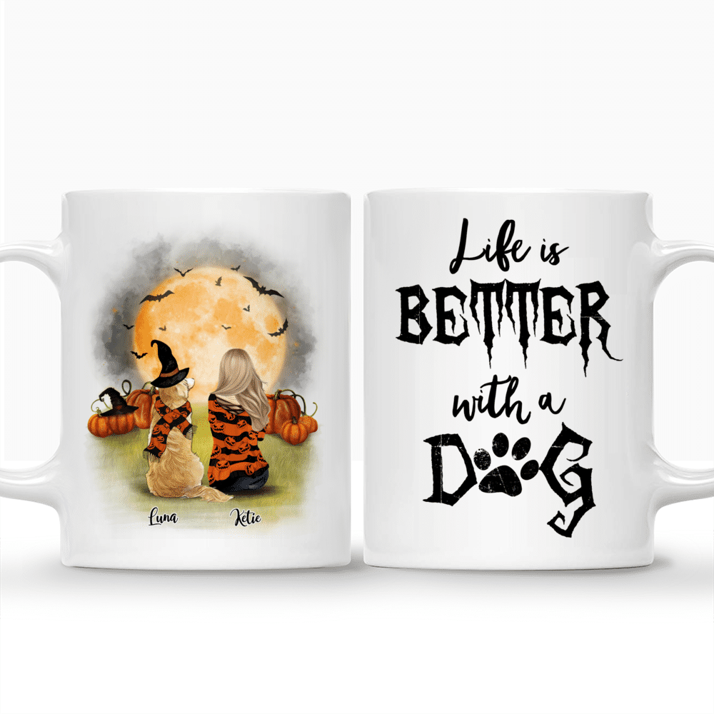 Personalized Mug - Girl and Dogs - Life Is Better With A Dog - HLW_3