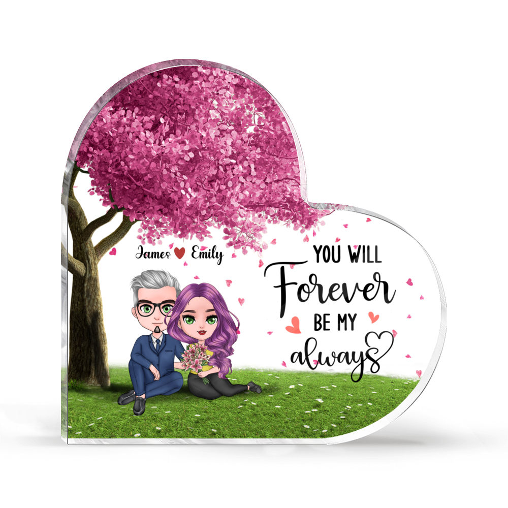 Personalized Desktop - Transparent Plaque - Gifts For Couple - You will Forever be my always (Custom Heart-Shaped Acrylic Plaque)_2