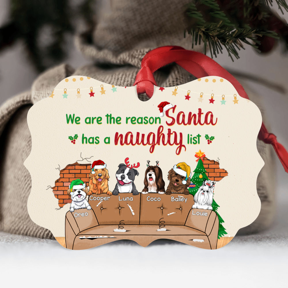 Dog Lovers - We Are The Reason Santa Has A Naughty List - Personalized Ornament_1