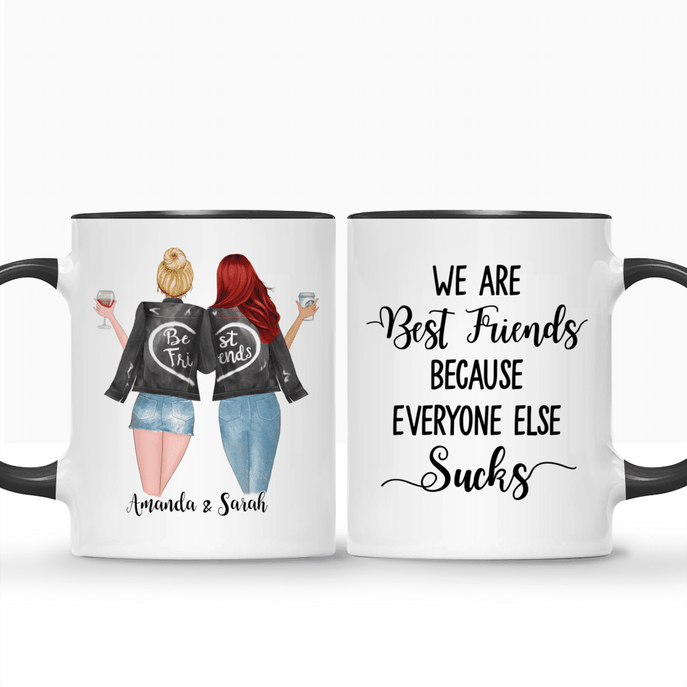 We Are Best Friends Because Everyone Else Sucks Stainless Steel Coffee —  Maddie & Co.