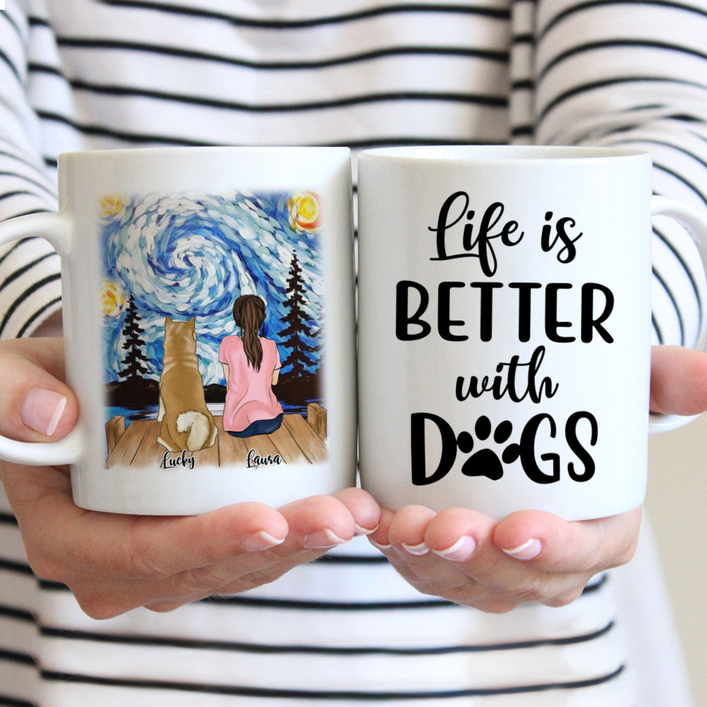 Girl and Dogs - Life Is Better With Dogs Starry Night - Personalized Mug