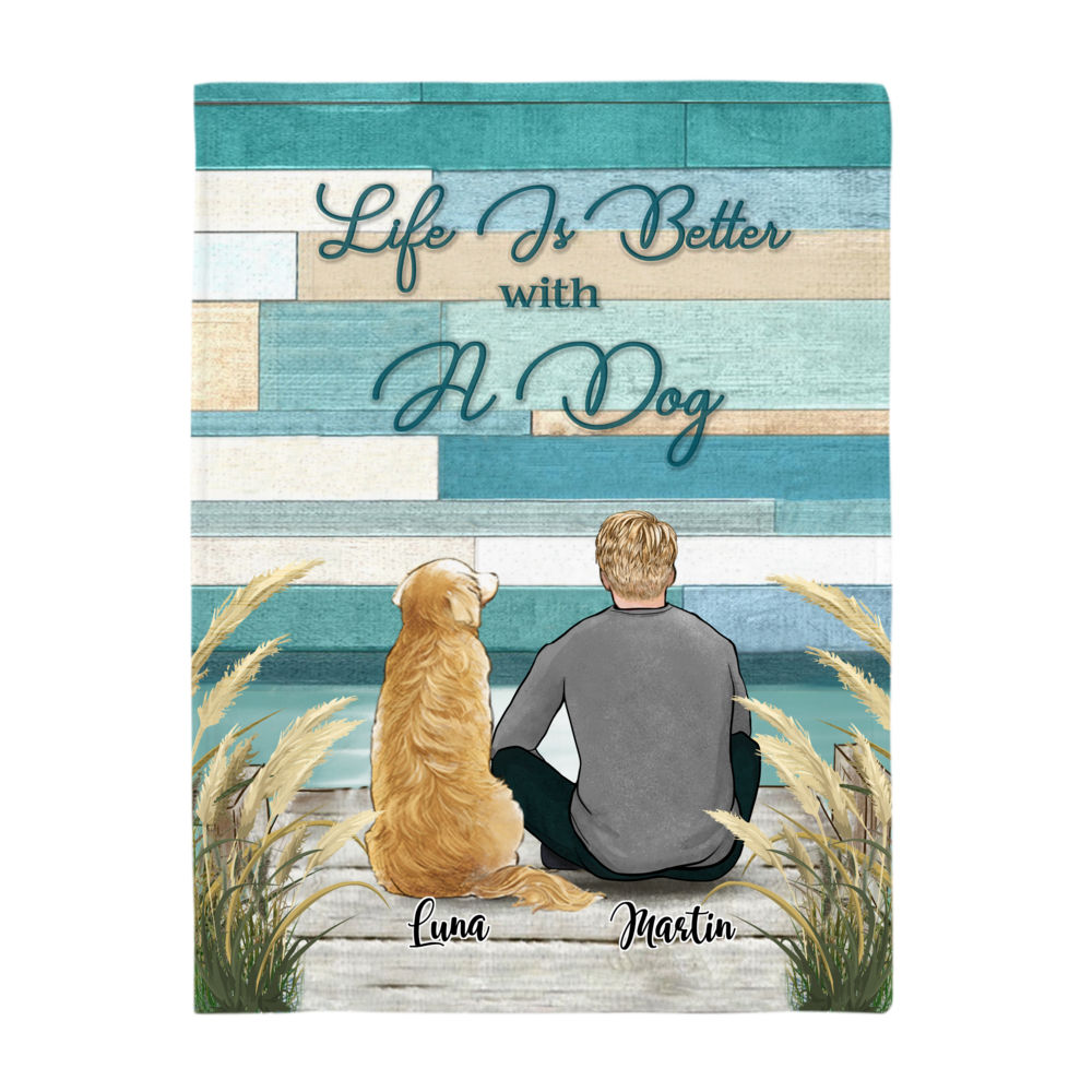 personalized-blanket - Life Is Better With A Dog Custom Blanket_2