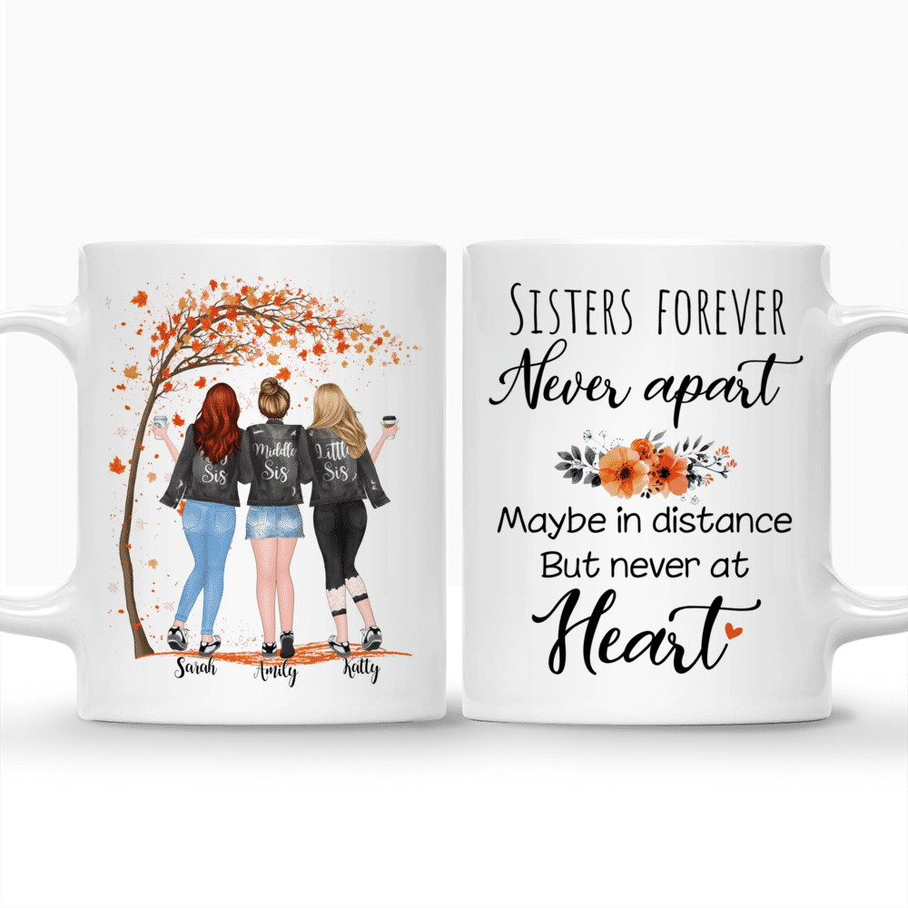 Personalized Mug - Up to 5 Girls - Sisters forever, never apart. Maybe in distance but never at heart - Autumn Tree_3