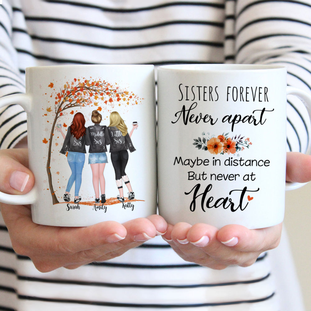 Personalized Mug - Up to 5 Girls - Sisters forever, never apart. Maybe in distance but never at heart - Autumn Tree