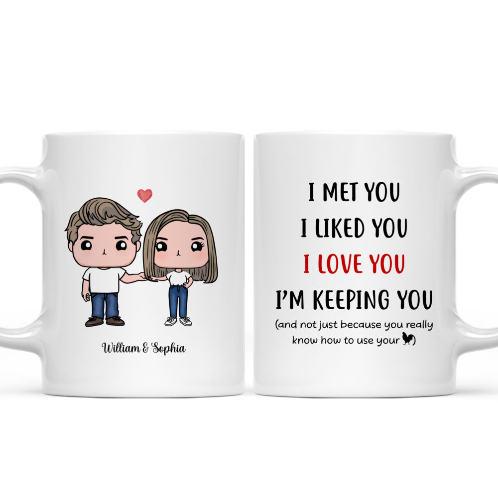 Personalized Mug - Couple Figure - I Met You I Liked You I Love You I'm  Keeping You - Valentine's Day Gifts For Her, Him, Wife, Husband, Gifts For  Couple