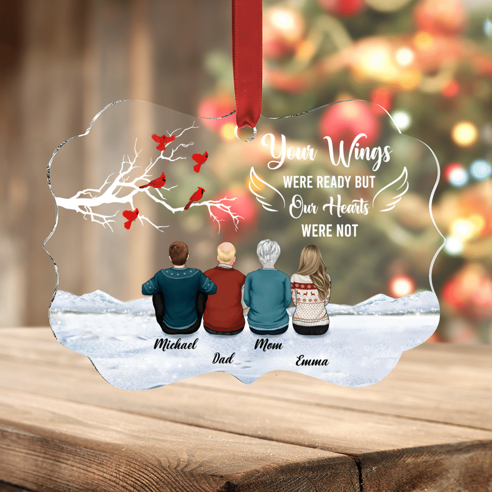 Personalized Ornament - Family Ornament - Christmas Gifts - Heaven - Your wings were ready but our hearts were not (Custom Acrylic Ornament)_1