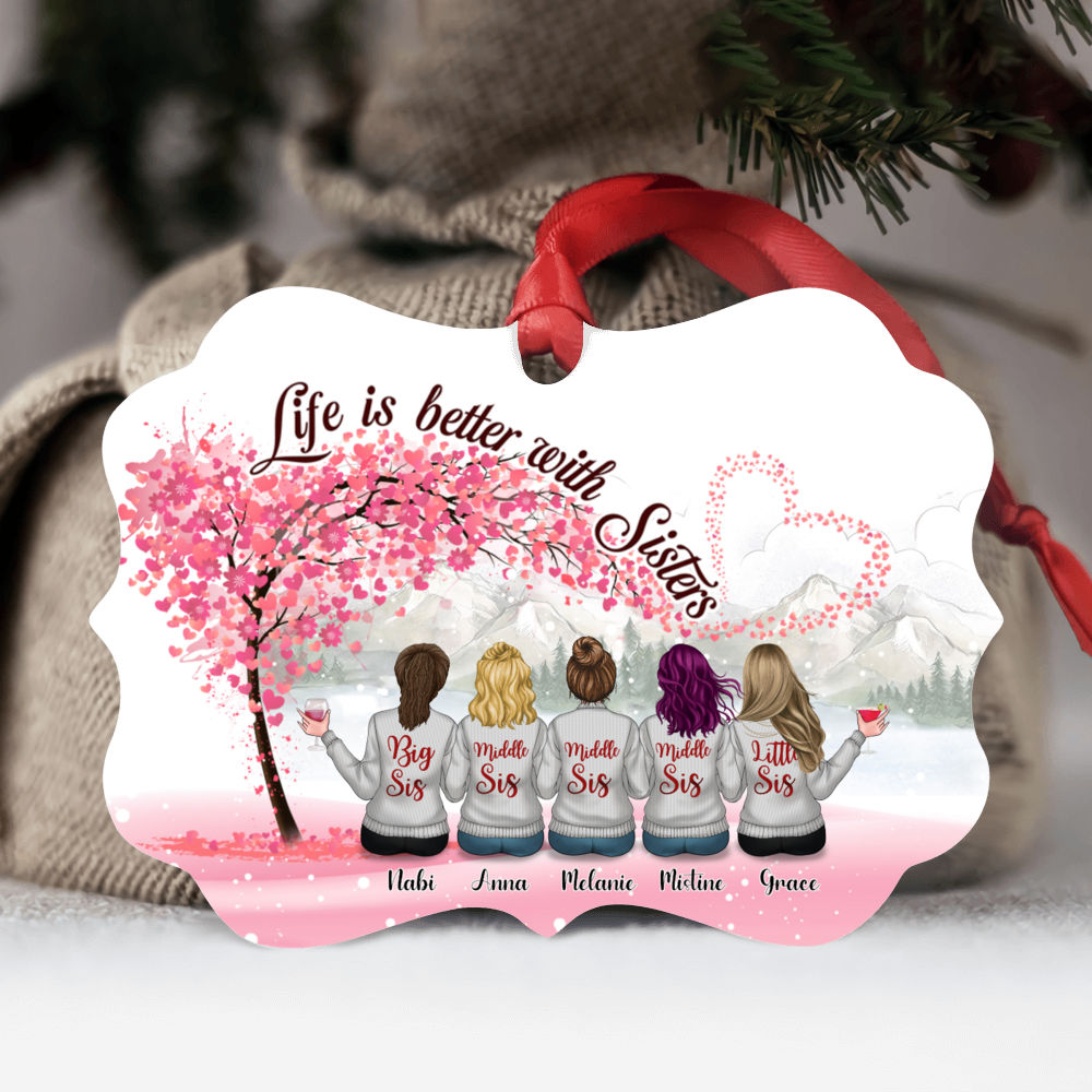 Christmas Ornament - Life is better with Sisters - Personalized Ornament_1