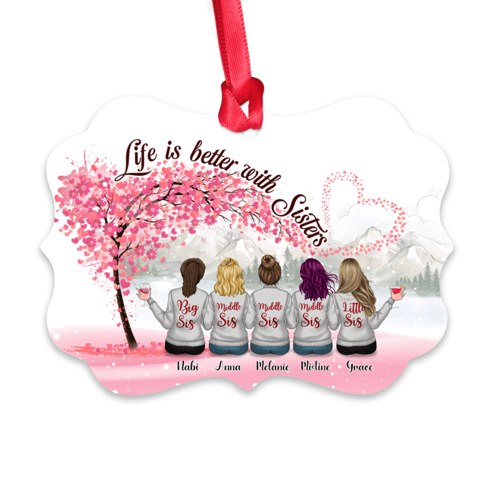 Personalized Ornament - Christmas Ornament - Life is better with Sisters_2