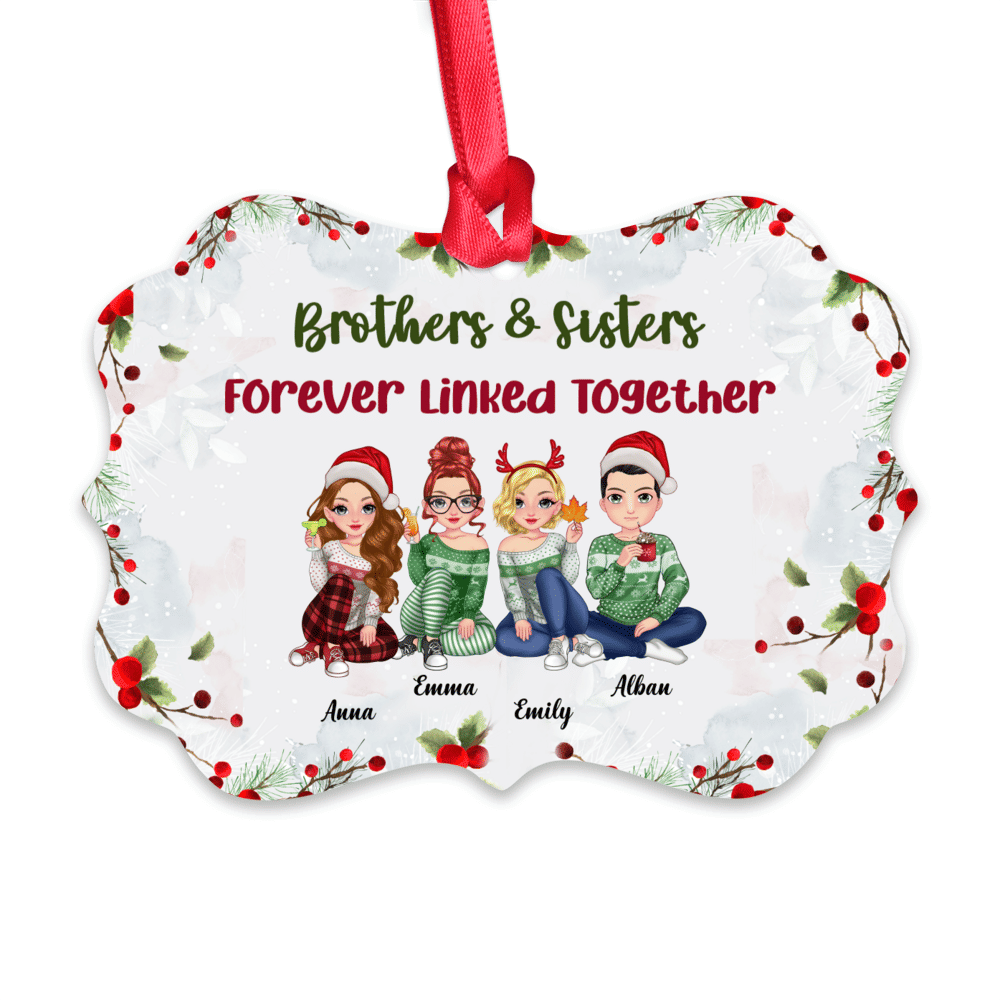 Brothers Sisters Ornament - Brothers Sisters Forever Linked Together (Aluminium Medallion Ornament)