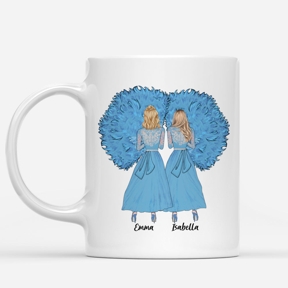 Sisters Custom Coffee Mug - There were never such devoted sisters_1