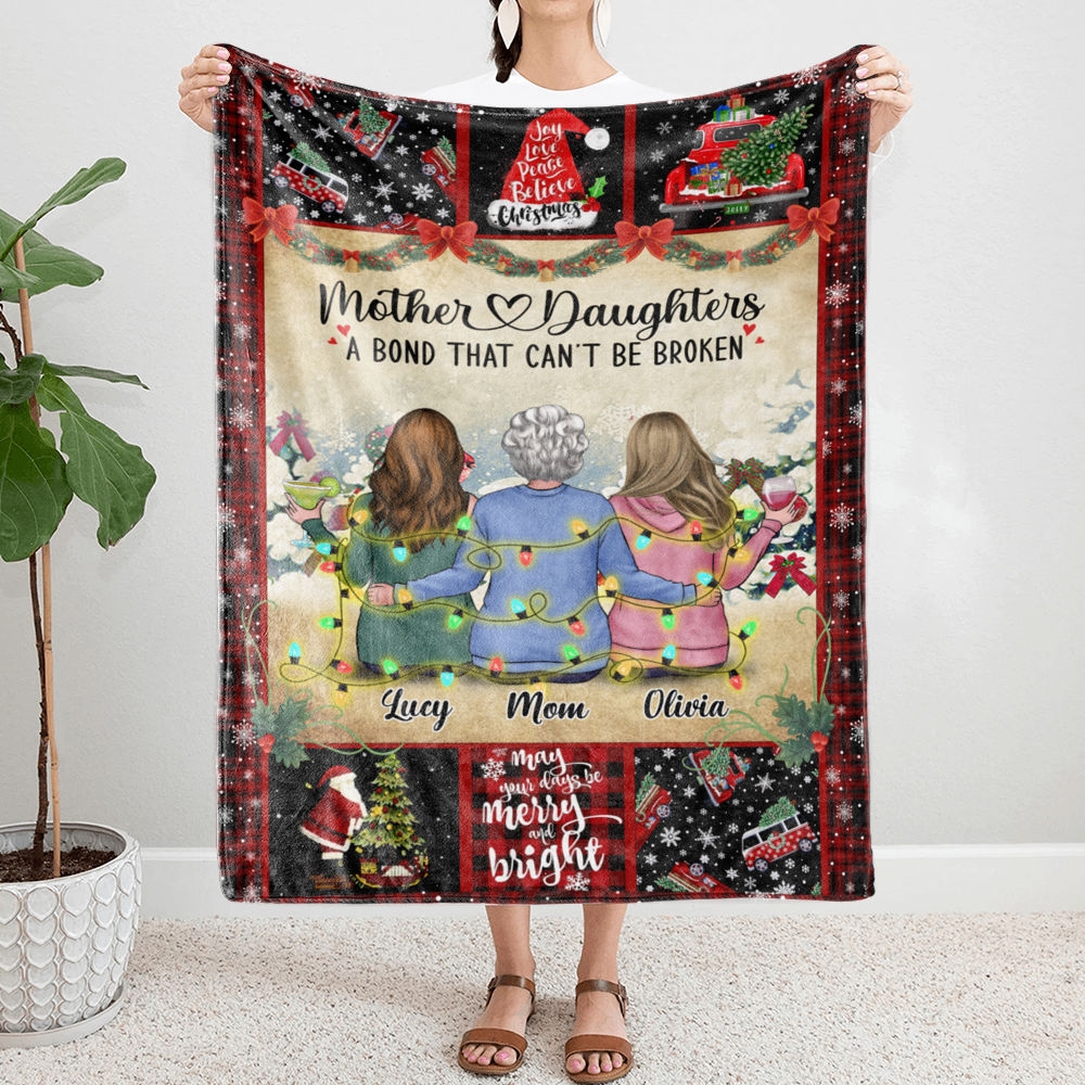 Family - Mother & Daughters a bond that can't be broken - H2 - Blanket - Personalized Blanket_1