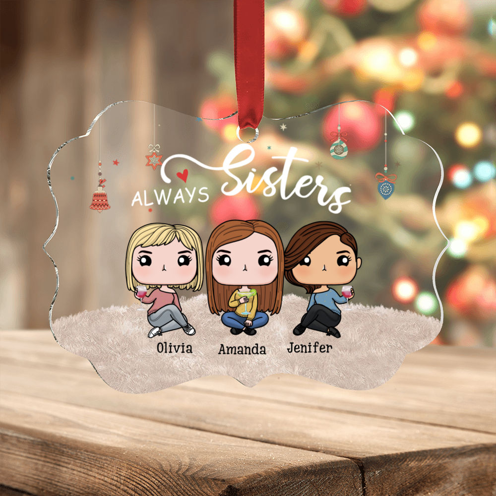 Up to 5 People  - Christmas Ornament - Always Sisters Besties Forever 2 - Personalized Ornament_3