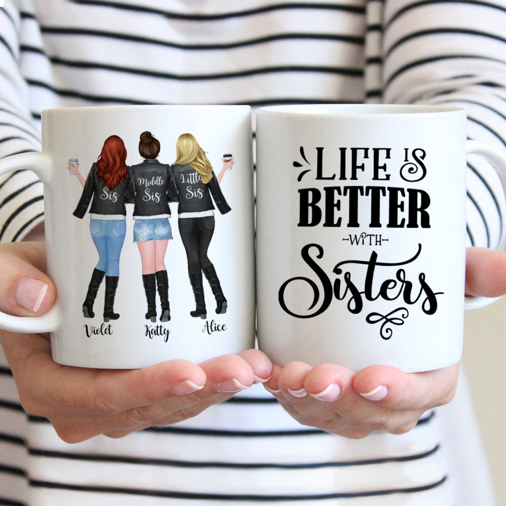 Personalized Mug - Up to 5 Sisters - Life is better with Sisters (Ver 3) - Black