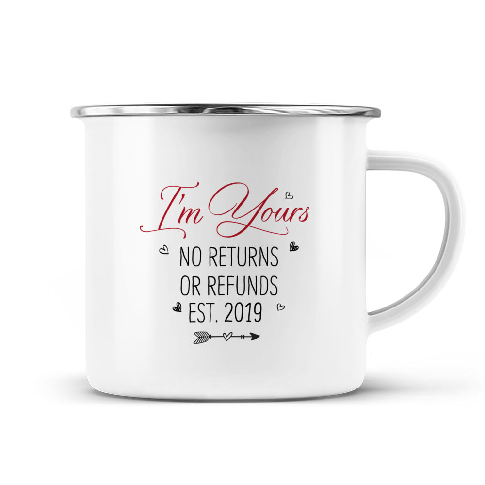 I'M Yours No Returns Or Refunds - Personalized Photo Upload Gifts Cust —  GearLit