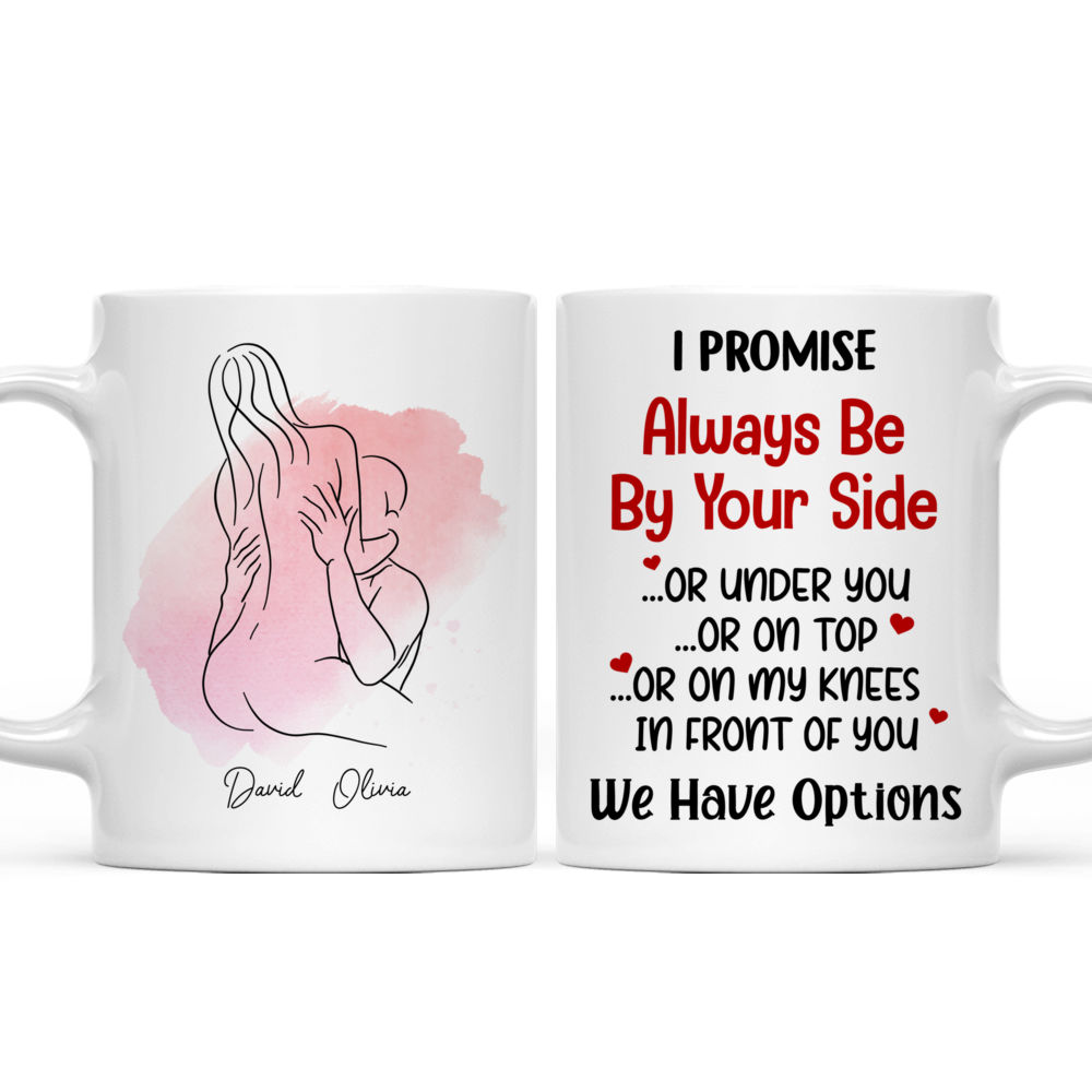 Couple Gift - I Promise Always Be By Your Side... - Personalized Mug_3