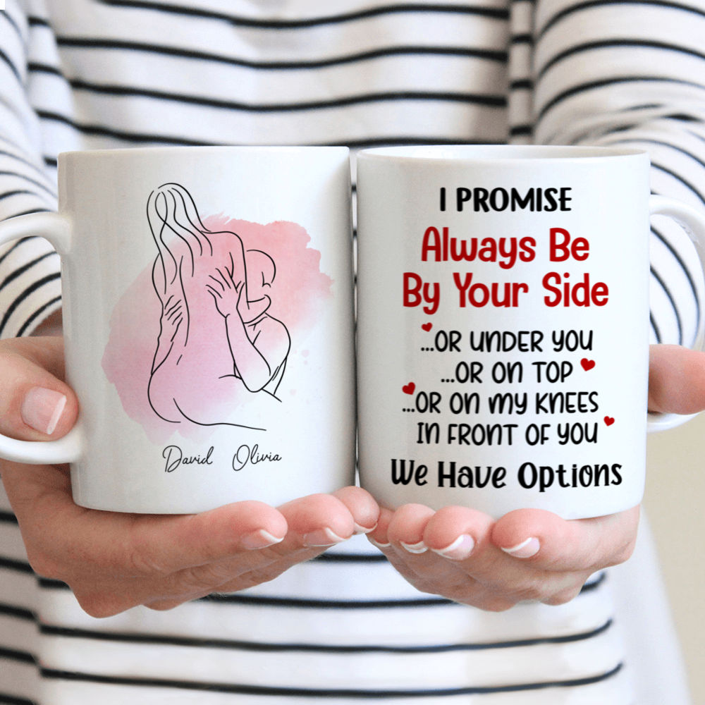 Couple Gift - I Promise Always Be By Your Side... - Personalized Mug