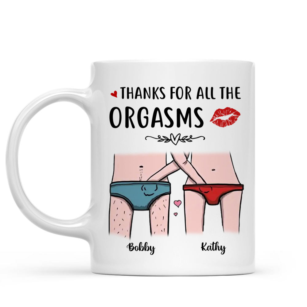 Funny Valentines Mug Thanks for all the Orgasms Funny Mugs