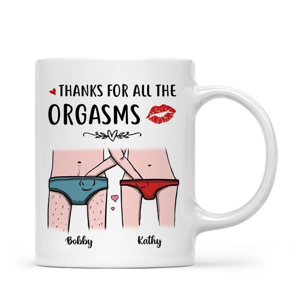 Funny Valentines Mug Thanks for all the Orgasms Funny Mugs