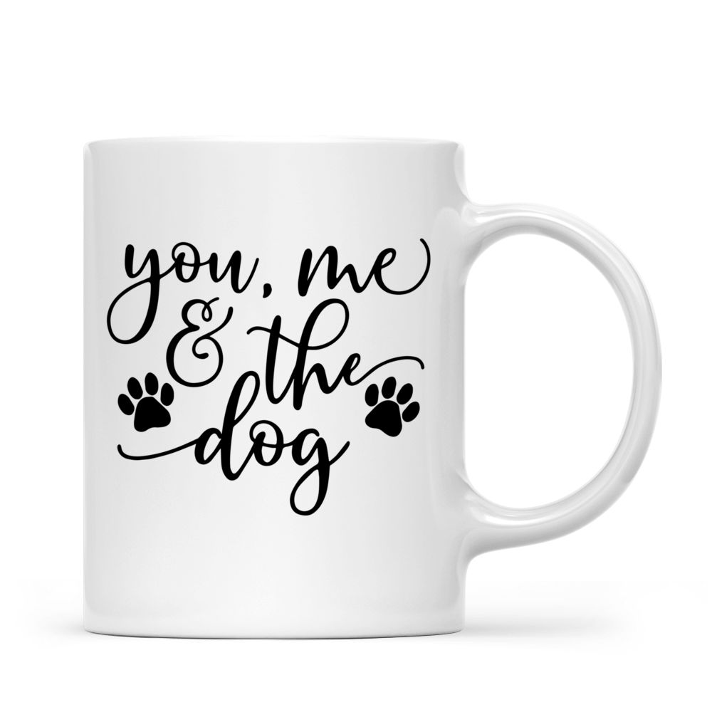 Couple and Dog - You, Me & The Dog (Beach ) - Couple Mug, Couple Gifts, Gifts For Her, Him - Personalized Mug_3