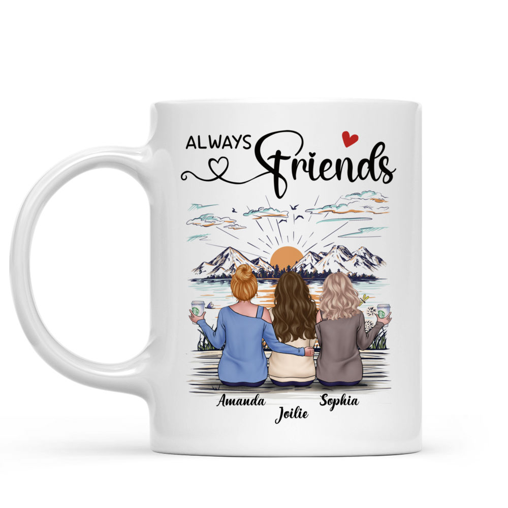 Personalized Mug - Sisters Friends Mug - Always friends - Best  Gift for Friendship_1