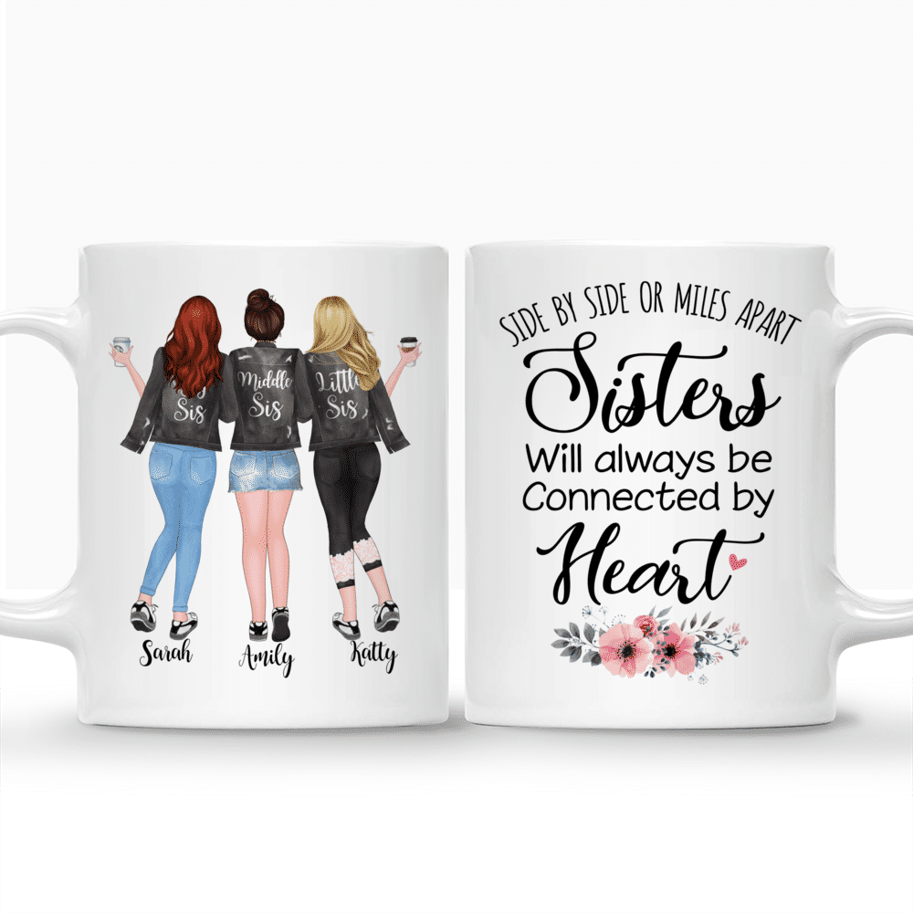 Personalized Mug - Up to 5 Girls - Side by side or miles apart, Sisters will always be connected by heart - Grey_3