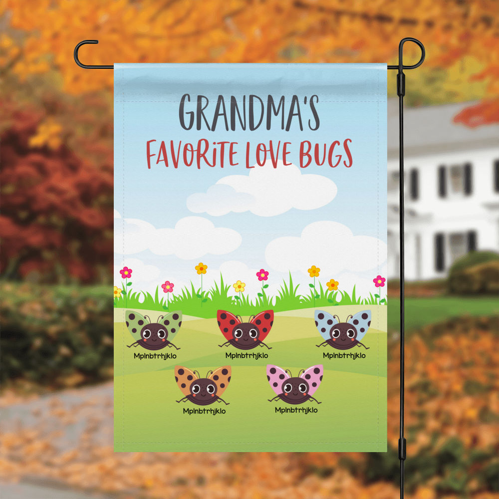 Mother's Day New Listing 2023 - Gardening - Grandma's Favorite Love Bugs Garden Flag_3