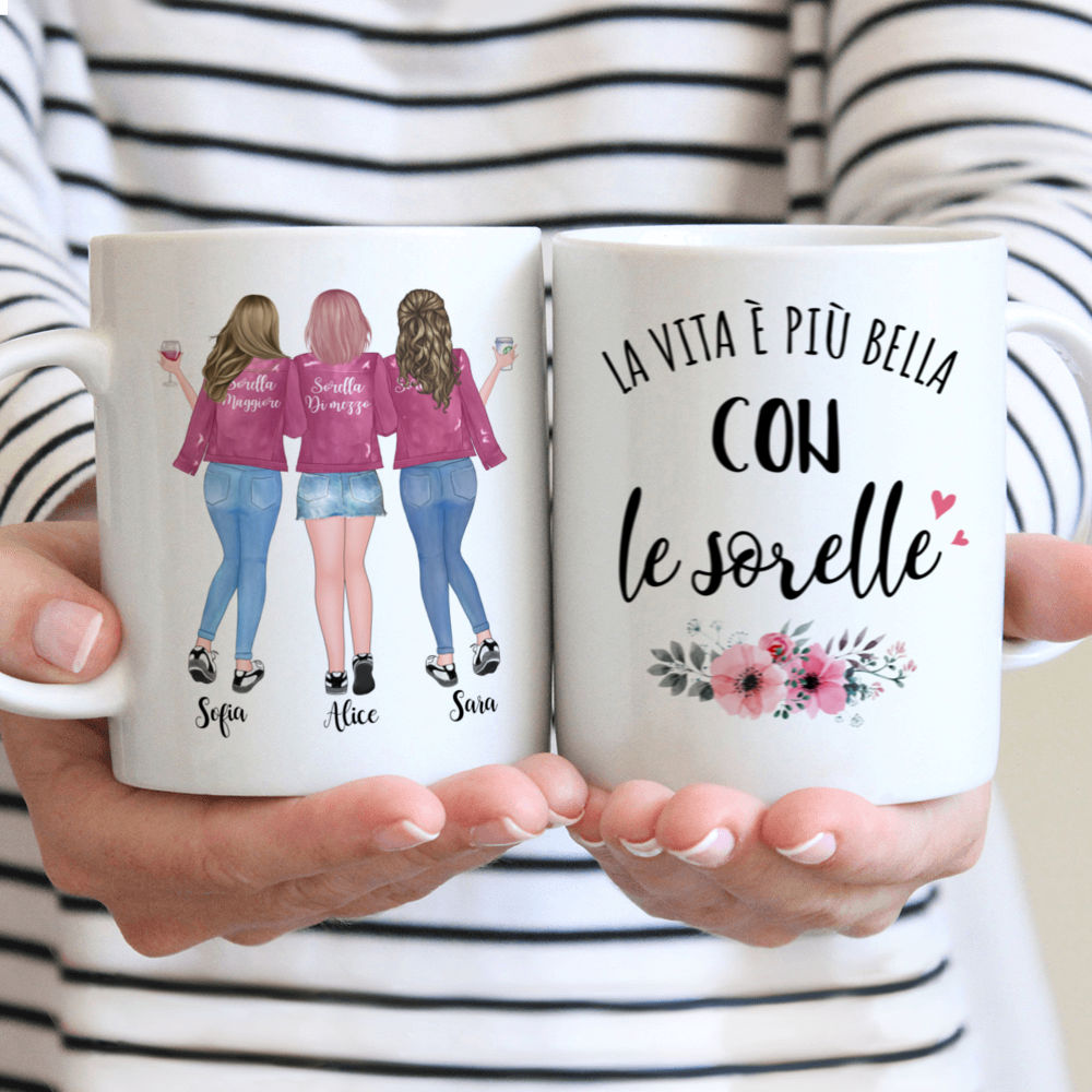 Personalized Mug - Tazza Personalizzata - Fino a 5 sorelle - La vita è più bella con  le sorelle (Ver 1) - Italia