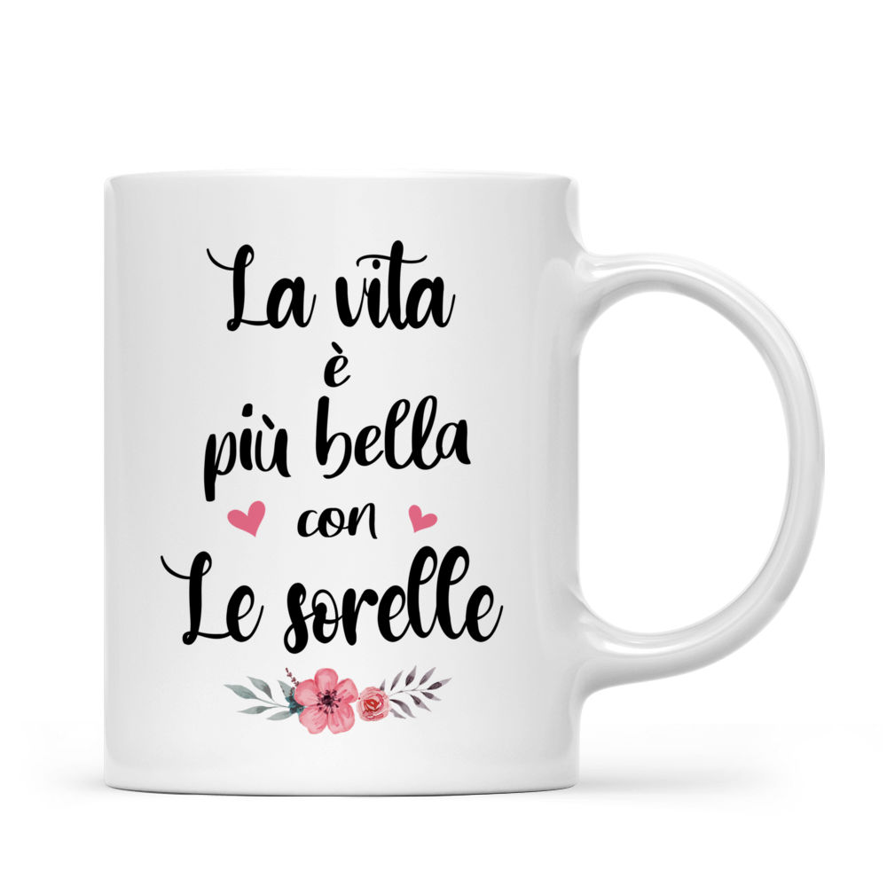 Tazza Personalizzata - Fino a 5 sorelle - La vita è più bella con le  sorelle (Ver 1) - Italia