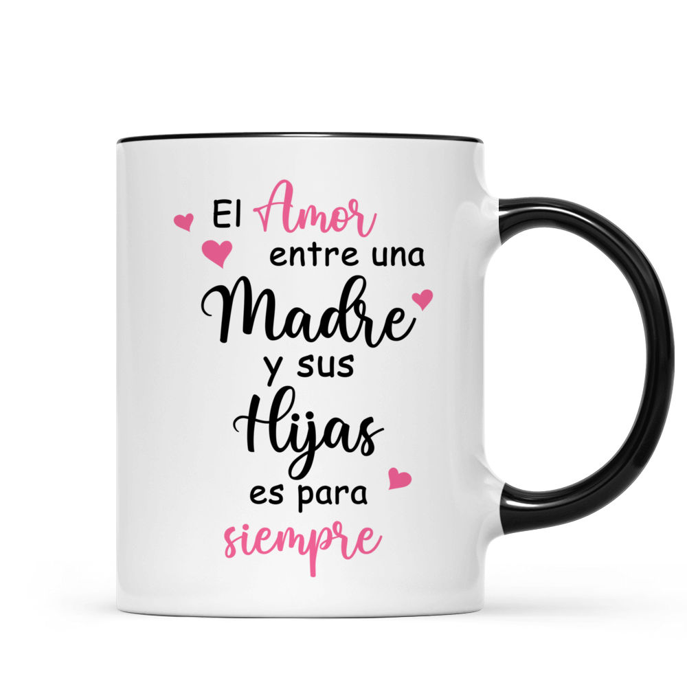 Personalized Mug - Spanish Mother and Daughter - De Tal Madre Tal Hijas