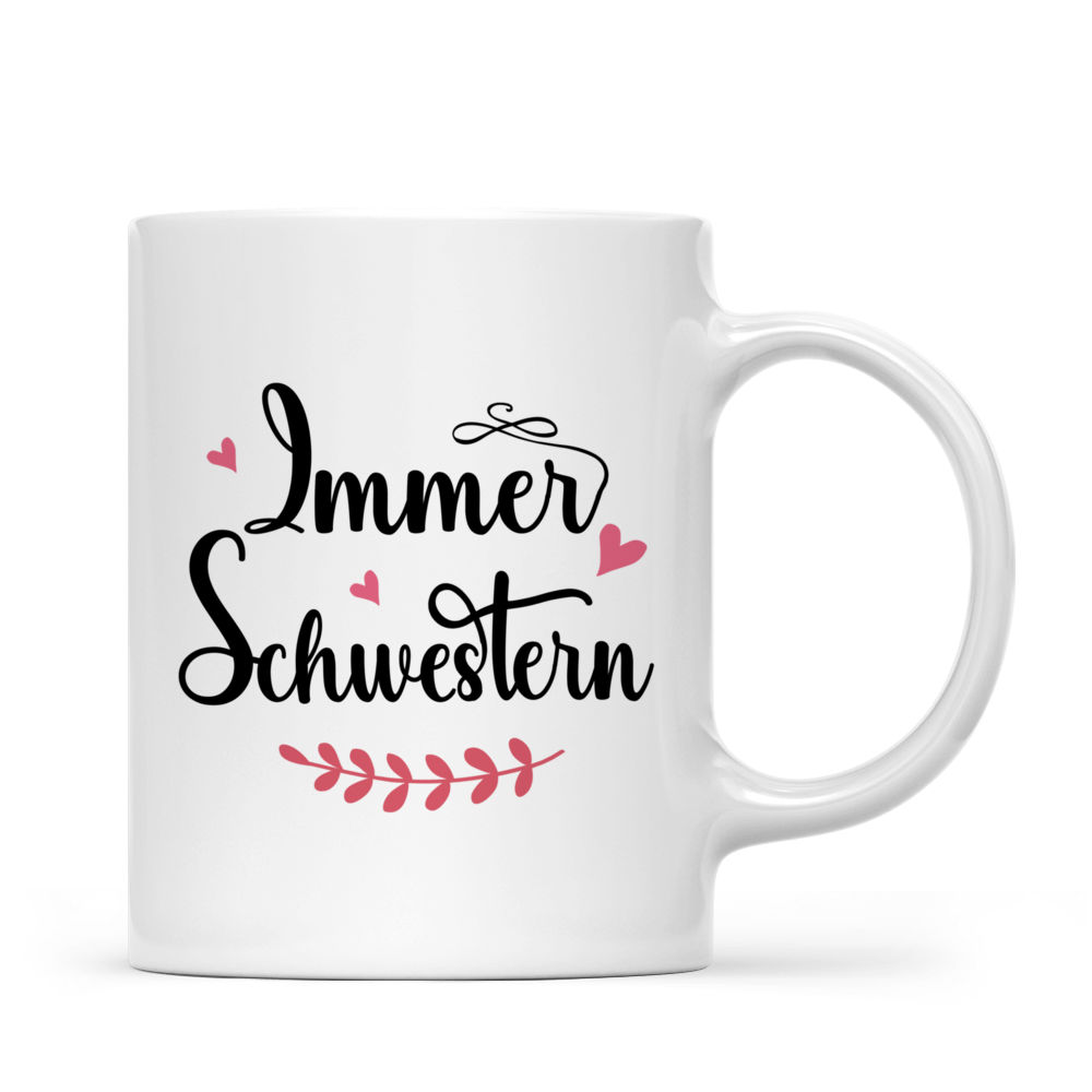 Personalisierte Tasse - Beste Freunde Geschenke - Immer   Schwestern - German - Personalized Mug_2