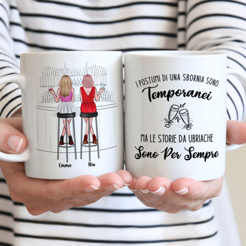 Personalisierte Tasse - I postumi di una sbornia sono   temporanei,   ma le storie da ubriache   sono per sempre - Germany - Personalized Mug