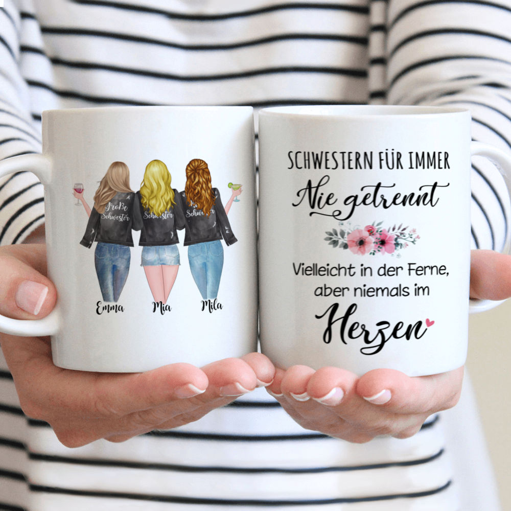 Personalized Mug - Personalisierte Tasse - 3 Schwestern - Schwestern für immer,  nie getrennt.  Vielleicht in der Ferne,  aber niemals im   Herzen.- Germany