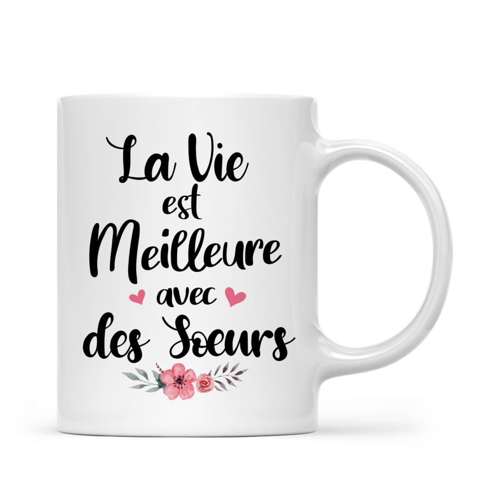 Tasse Personnalisée - La vie est meilleure avec des sœurs - French - Personalized Mug_2