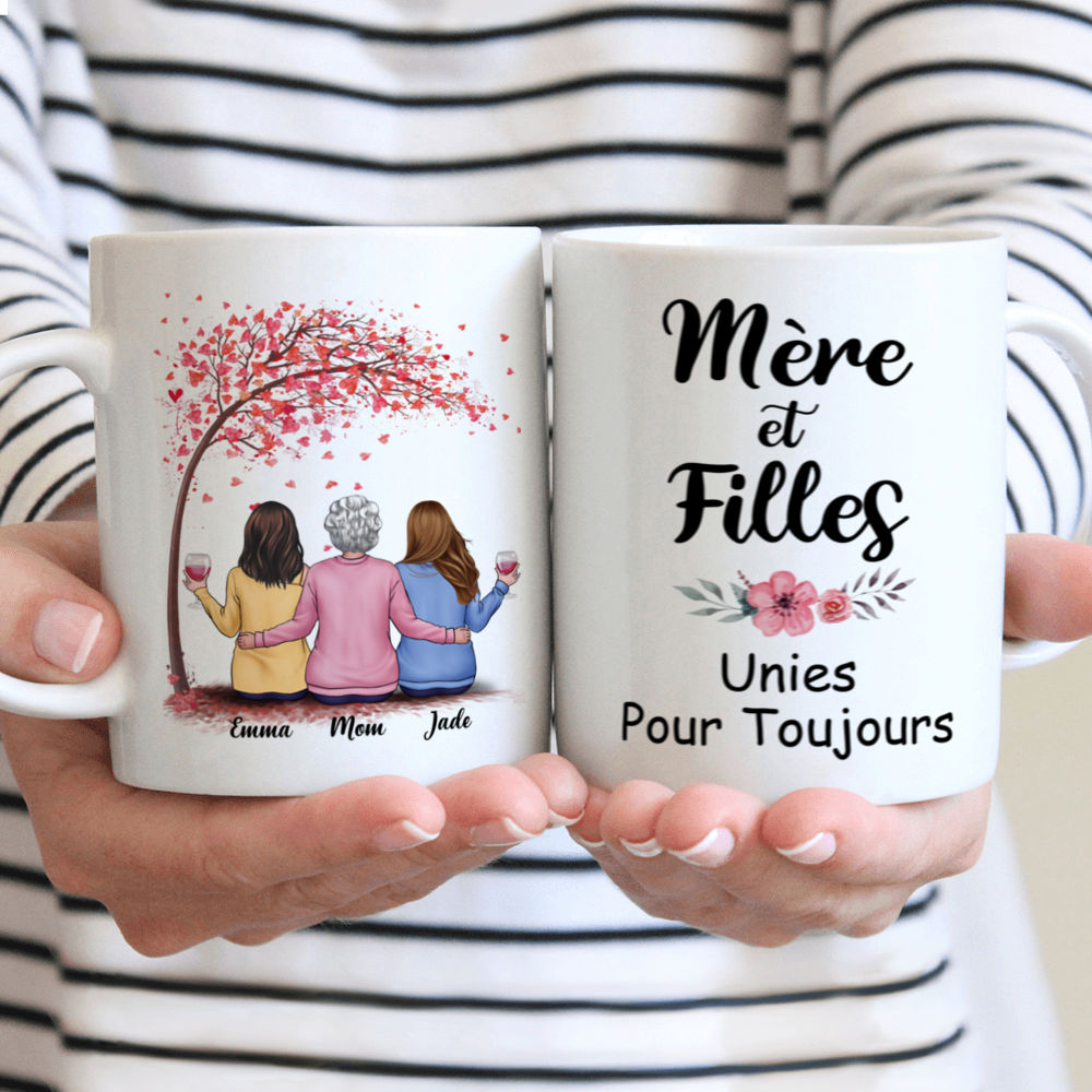 Tasse Personnalisée - Mère et Filles Unies Pour Toujours - Cadeaux fete des meres - French - Personalized Mug