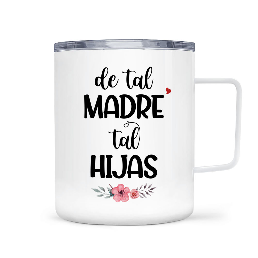 Personalized Mug - Spanish Mother and Daughter - De Tal Madre Tal Hijas