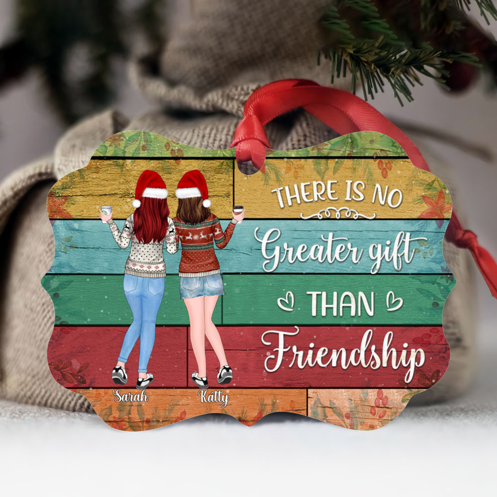 Personalized Ornament - Up to 5 Women - There is no greater gift than friendship (Ver 1) - Ornament