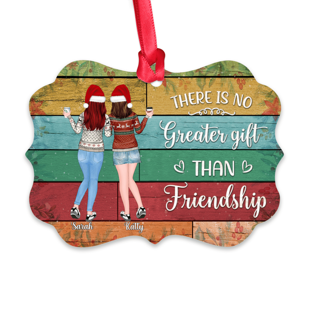 Personalized Ornament - Up to 5 Women - There is no greater gift than friendship (Ver 1) - Ornament_1