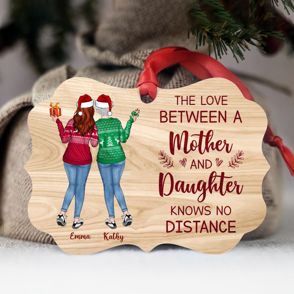 Personalized Ornament - Family Up to 5 Girl - The Love Between A Mother And Daughter Knows No Distance - Personalized Aluminum Ornament