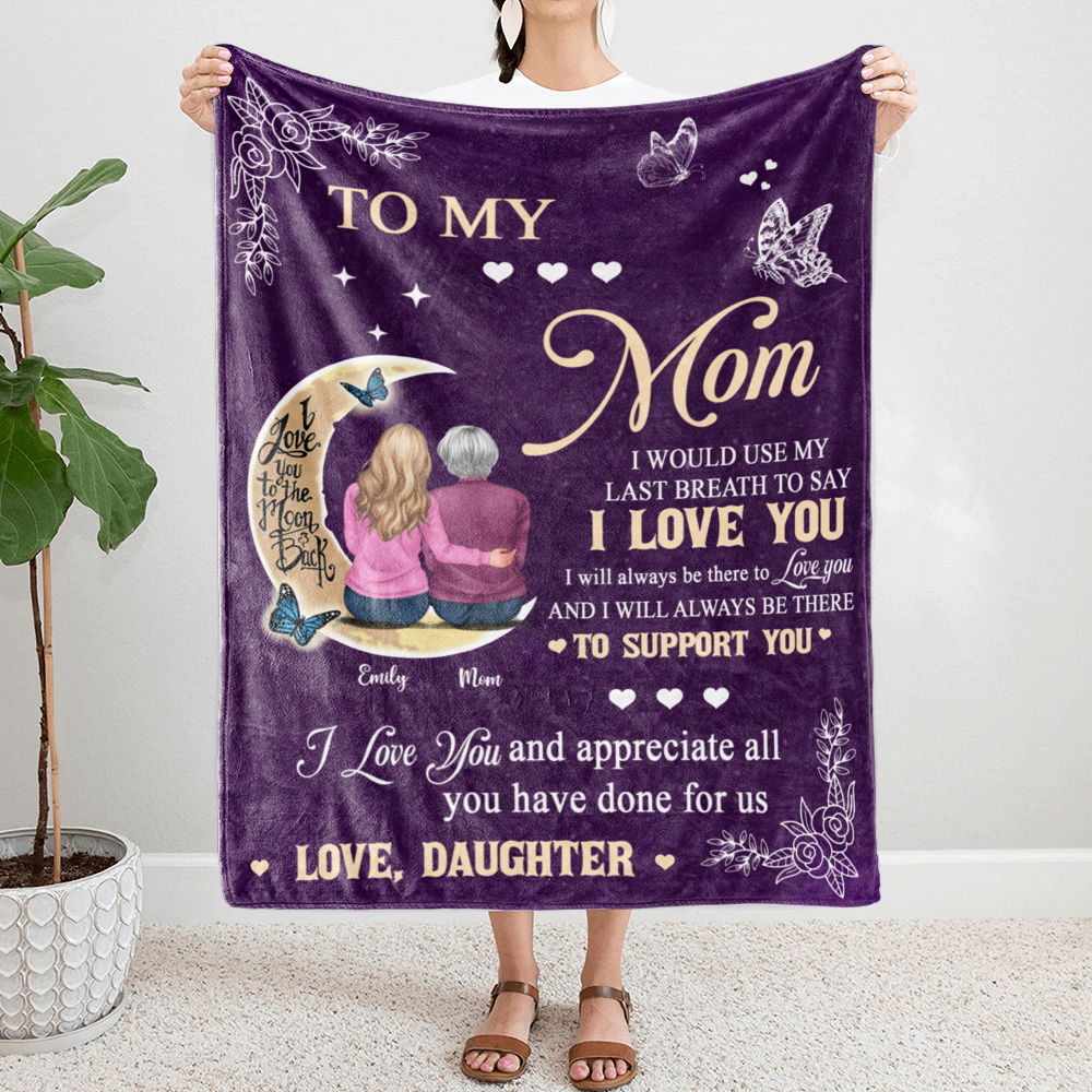 Personalized Blanket - Mother's Day Blanket - To my Mom - I Love You - Ver2_1