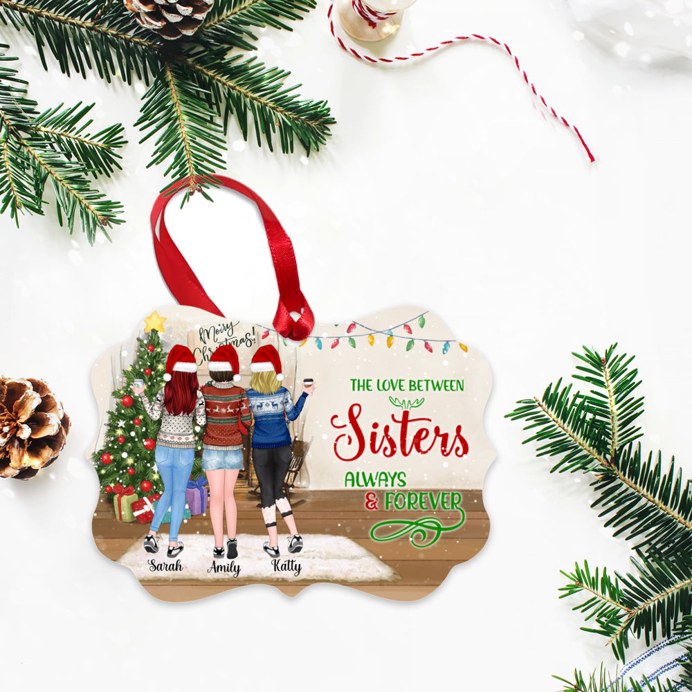 Personalized Ornament - Up to 5 Women - The love between sisters always & forever - Ornament (BG5)_2