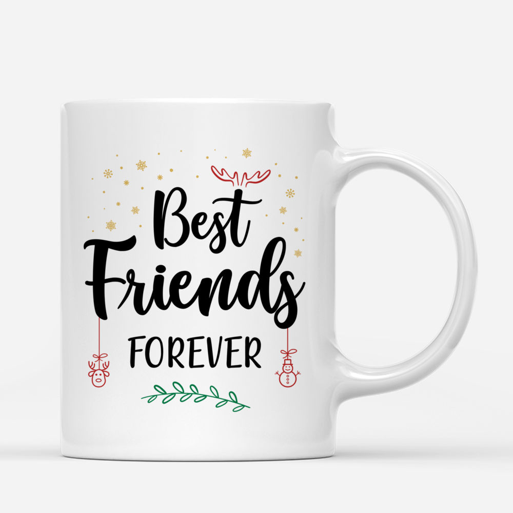 Personalized Mug - Christmas Up to 5 Girl - Best Friends Forever - Personalized Mug_2