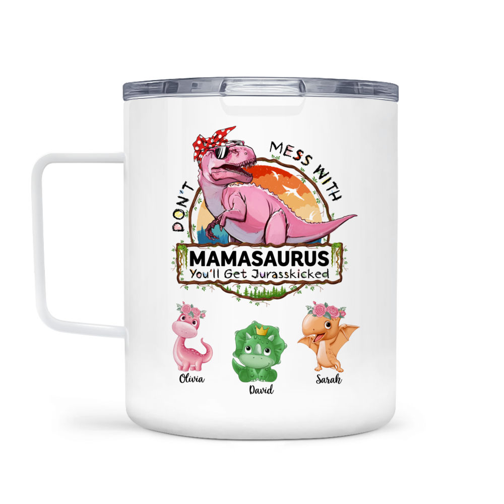 Don't Mess with Mamasaurus Mom Mug Personalized – Personalized Drawing Gifts