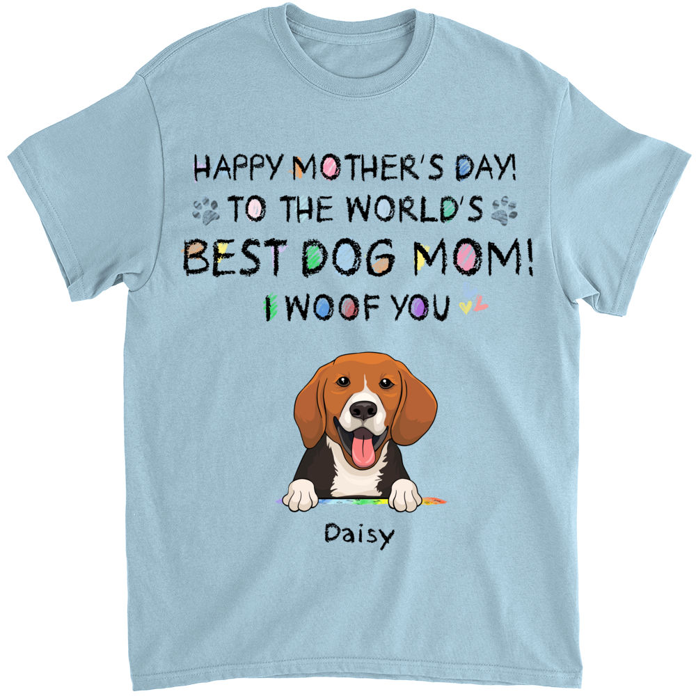 Happy Mother's Day, Best Dog Mom, I Woof You, Custom Shirt For Dog Lovers,  Personalized Gifts, PersonalFury