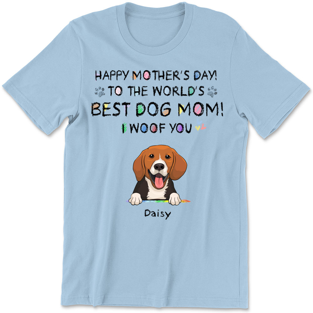 Happy Mother's Day, Best Dog Mom, I Woof You, Custom Shirt For Dog Lovers,  Personalized Gifts, PersonalFury