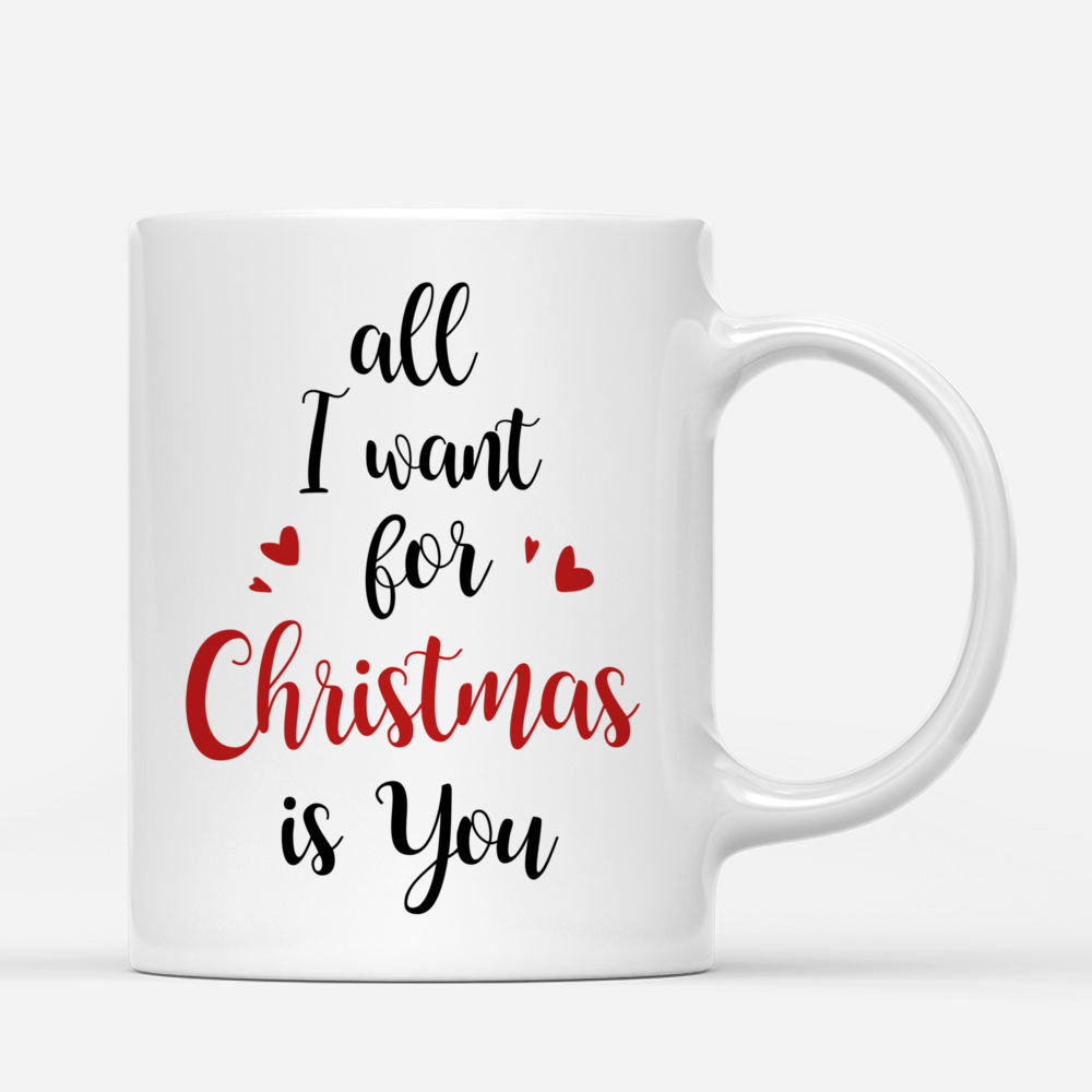 Personalized Christmas Mug - All I Want for Christmas is You (Couple & Cat)_2