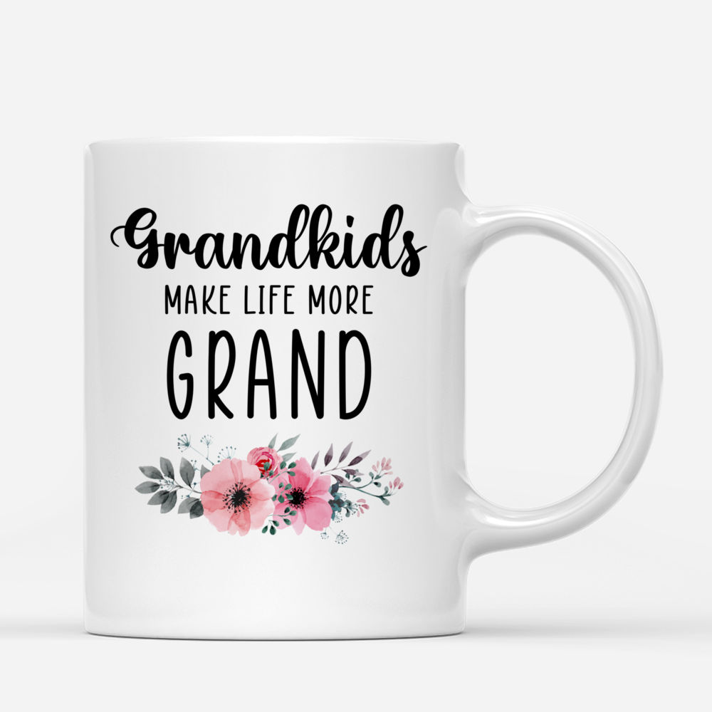 Personalized Mug - Grandkids Make Life More Grand_2